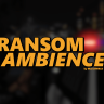 [Ransom 事件]Ransom Ambience